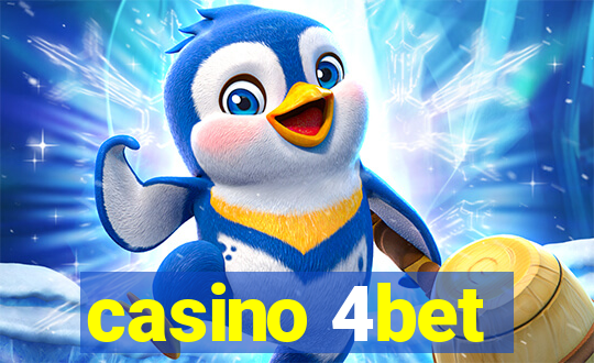 casino 4bet